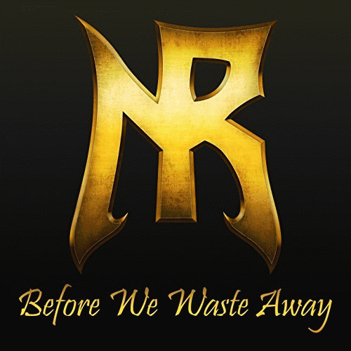 Nocturnal Rites : Before We Waste Away